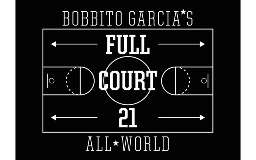 BOBBITO GARCIA’S FULL COURT 21™ 2016 TOKYO